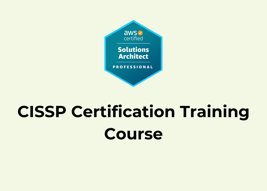 CISSP Certification Training Course